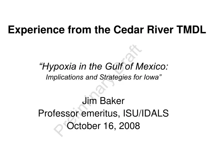 experience from the cedar river tmdl