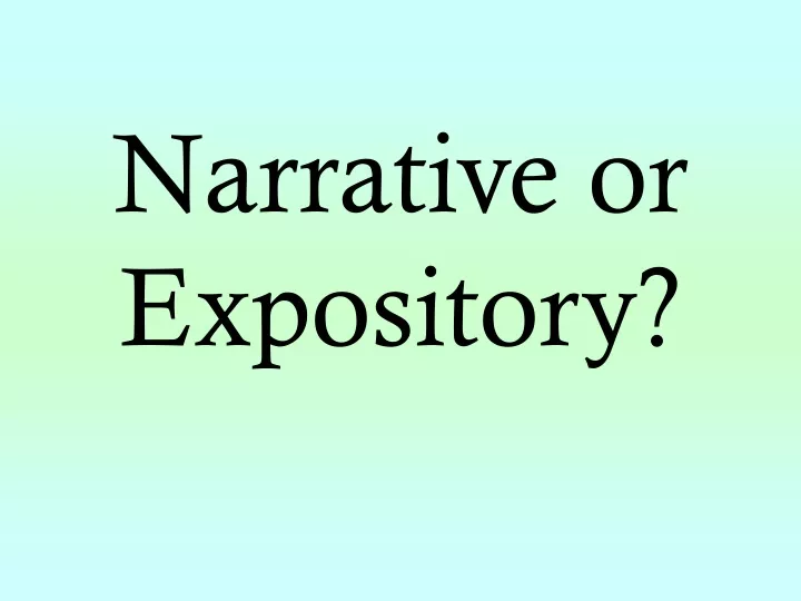 narrative or expository