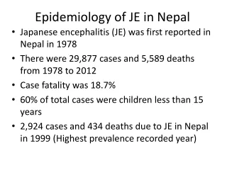 Epidemiology of JE in Nepal