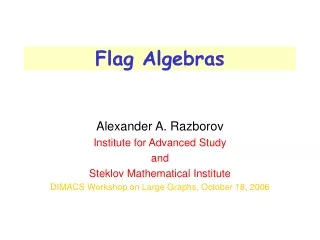 Alexander A. Razborov Institute for Advanced Study  and  Steklov Mathematical Institute