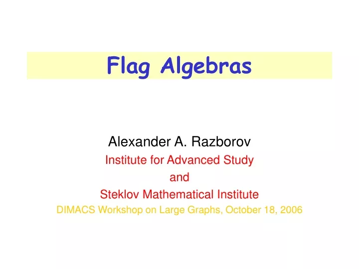 flag algebras