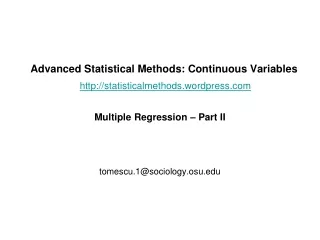 Advanced Statistical Methods: Continuous Variables statisticalmethods.wordpress