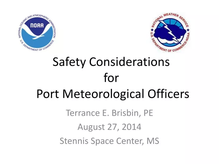 safety considerations for port meteorological officers