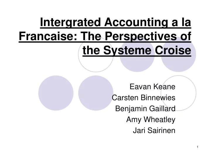intergrated accounting a la francaise the perspectives of the systeme croise