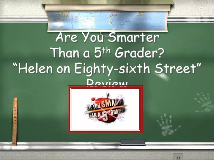 are you smarter than a 5 th grader helen on eighty sixth street review
