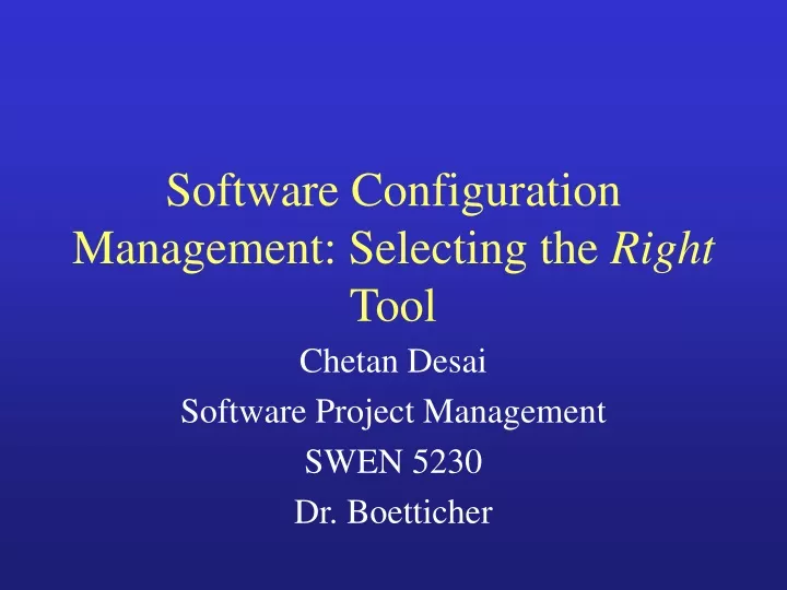 software configuration management selecting the right tool