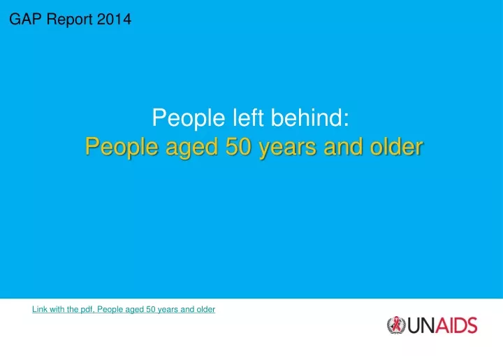 gap report 2014 people left behind people aged