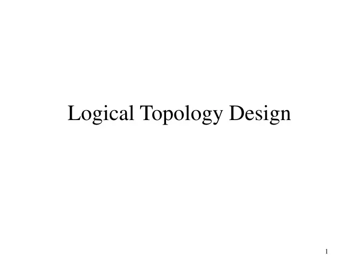 logical topology design