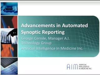Advancements in Automated Synoptic Reporting