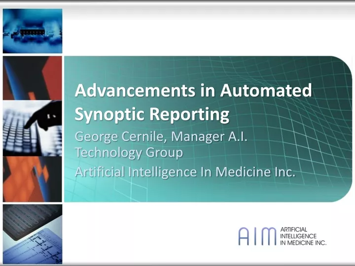advancements in automated synoptic reporting