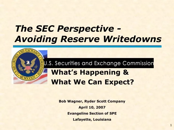 the sec perspective avoiding reserve writedowns