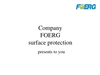 Company  FOERG surface protection