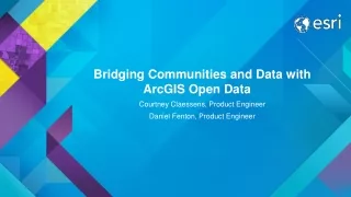 Bridging Communities and Data with ArcGIS Open Data