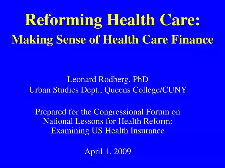 reforming health care making sense of health care finance