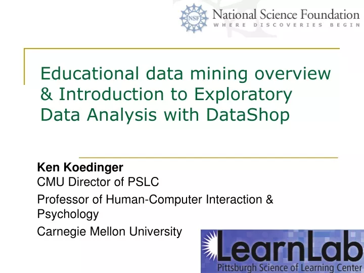 educational data mining overview introduction to exploratory data analysis with datashop