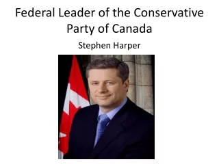 Federal Leader of the Conservative Party of Canada