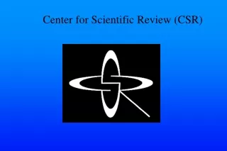 Center for Scientific Review (CSR)