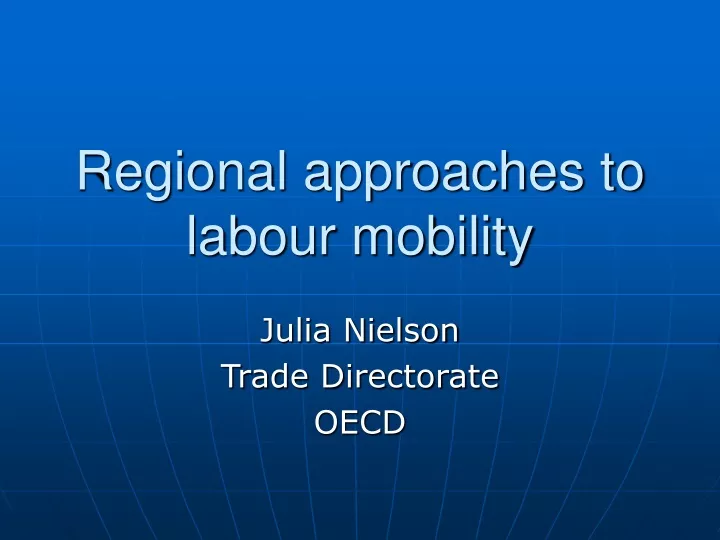regional approaches to labour mobility
