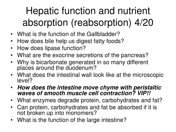 hepatic function and nutrient absorption reabsorption 4 20