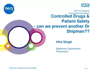 Controlled Drugs &amp;  Patient Safety   - can we prevent another Dr Shipman??