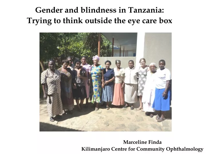 gender and blindness in tanzania trying to think