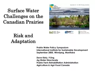 Surface Water Challenges on the Canadian Prairies Risk and Adaptation