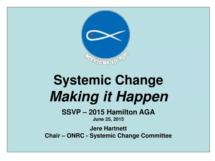 systemic change making it happen ssvp 2015