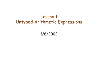 Lesson 1 Untyped Arithmetic Expressions