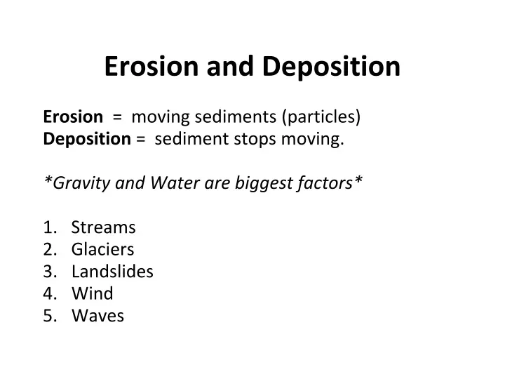 erosion and deposition