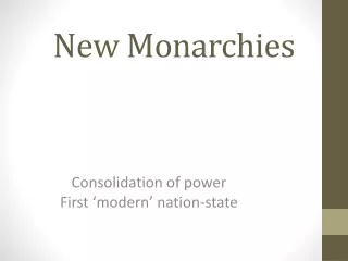 New Monarchies