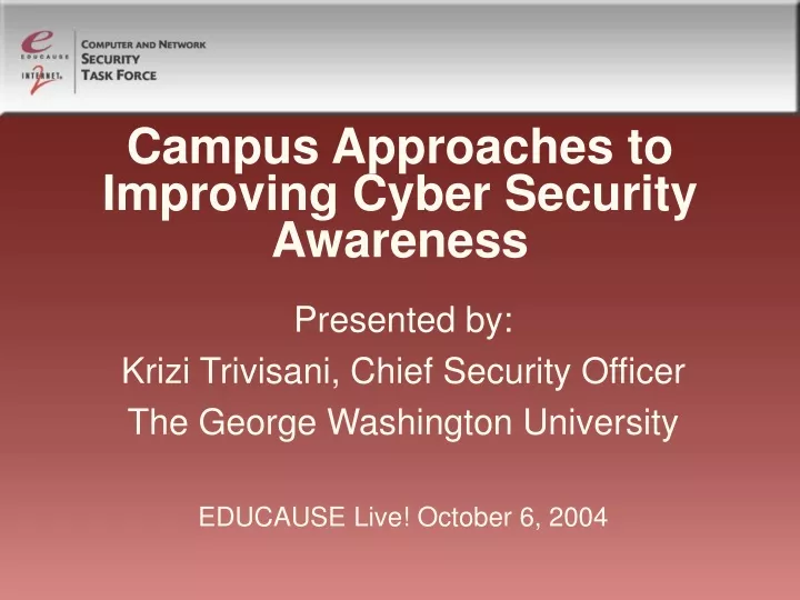 campus approaches to improving cyber security awareness