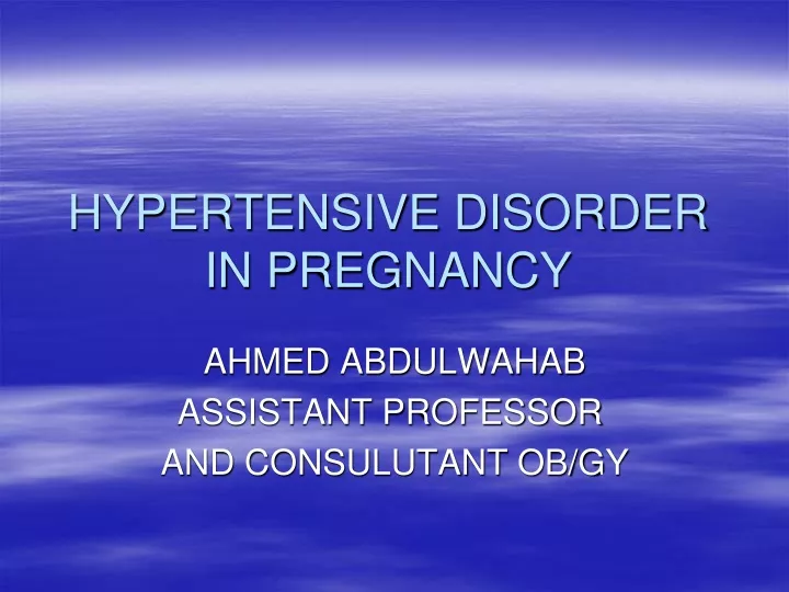 hypertensive disorder in pregnancy