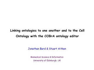 Linking ontologies to one another and to the Cell Ontology with the COBrA ontology editor