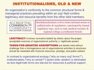 INSTITUTIONALISMS, OLD &amp; NEW