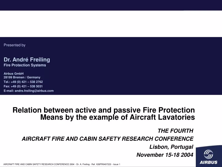 relation between active and passive fire protection means by the example of aircraft lavatories