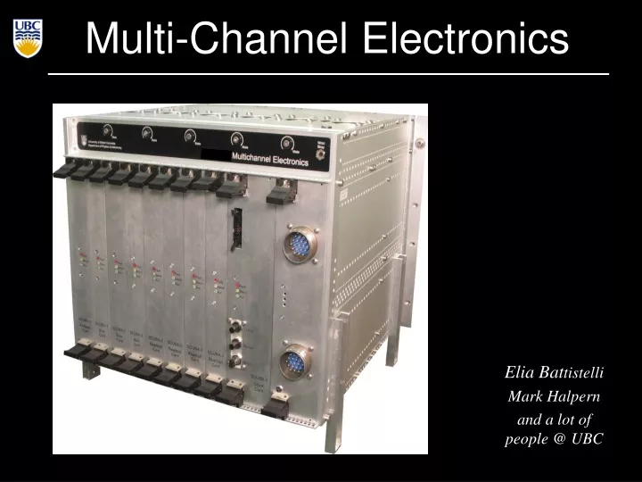 multi channel electronics