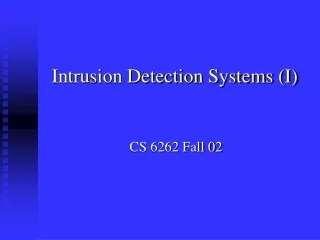 Intrusion Detection Systems (I)