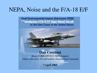 NEPA, Noise and the F/A-18 E/F