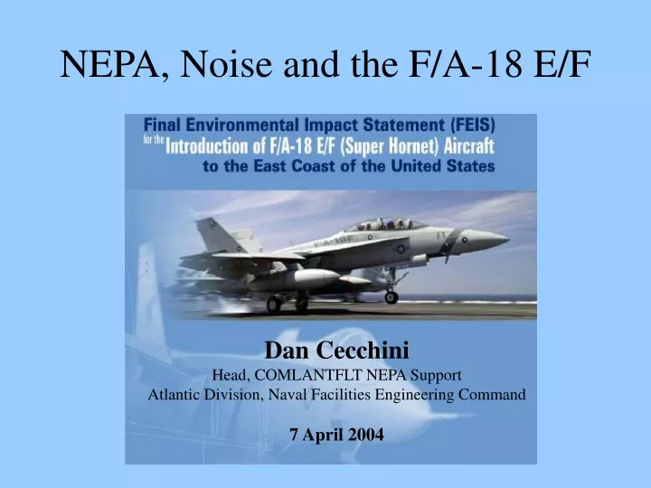 nepa noise and the f a 18 e f