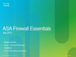 ASA  Firewall Essentials July, 2012