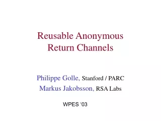 Reusable Anonymous Return Channels