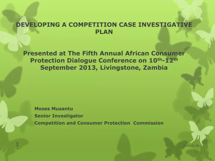 moses musantu senior investigator competition and consumer protection commission