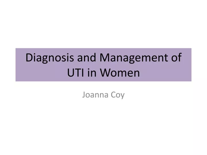 diagnosis and management of uti in women