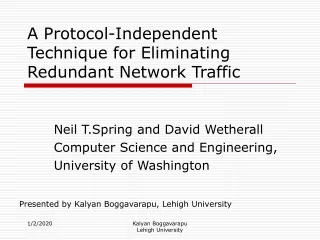 A Protocol-Independent Technique for Eliminating Redundant Network Traffic