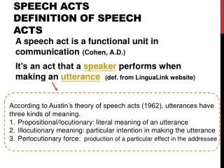 Speech Acts Definition of speech acts