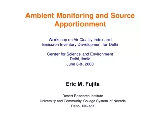Eric M. Fujita Desert Research Institute University and Community College System of Nevada