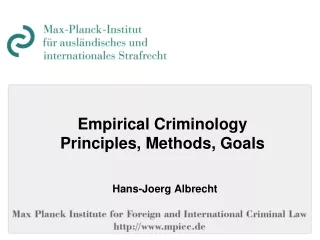 Empirical Criminology Principles, Methods, Goals
