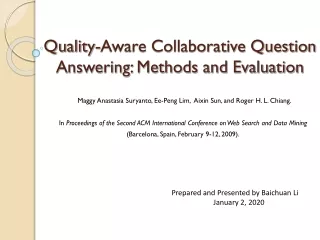 Quality-Aware Collaborative Question Answering: Methods and Evaluation