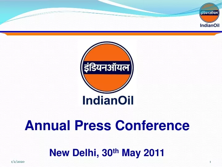 annual press conference new delhi 30 th may 2011