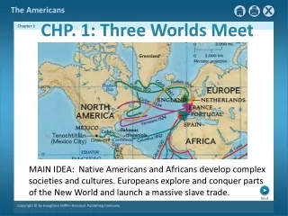 CHP. 1: Three Worlds Meet